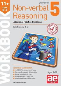 Cover image for 11+ Non-verbal Reasoning Year 5-7 Workbook 5: Additional Practice Questions
