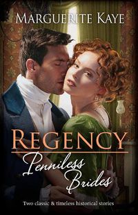 Cover image for Regency Penniless Brides/The Earl's Countess Of Convenience/A Wife Worth Investing In