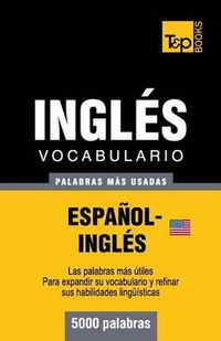 Cover image for Vocabulario espanol-ingles americano - 5000 palabras mas usadas