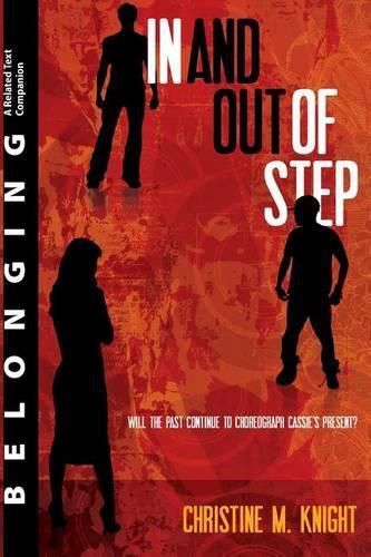 Cover image for Belonging: A Related Text Companion: 'in and Out of Step