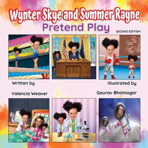 Cover image for Wynter Skye and Summer Rayne Pretend Play 2nd Edition