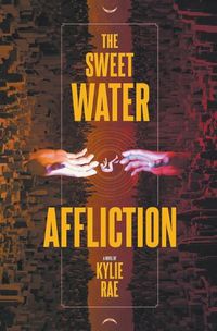 Cover image for The Sweet Water Affliction