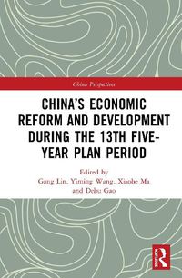 Cover image for China's Economic Reform and Development during the 13th Five-Year Plan Period