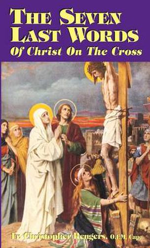 Cover image for The Seven Last Words of Christ on the Cross