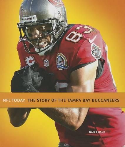 Cover image for The Story of the Tampa Bay Buccaneers