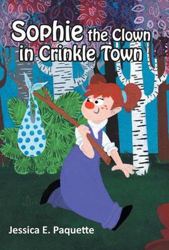 Cover image for Sophie the Clown in Crinkle Town