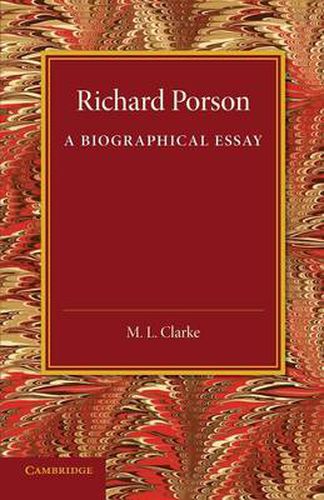 Cover image for Richard Porson: A Biographical Essay