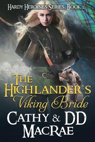 Cover image for The Highlander's Viking Bride: The Hardy Heroines series, book #2