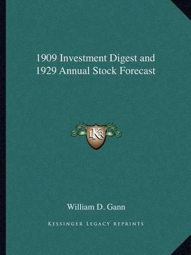 Cover image for 1909 Investment Digest and 1929 Annual Stock Forecast