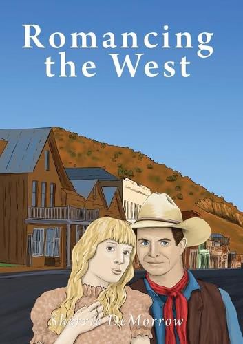 Cover image for Romancing the West