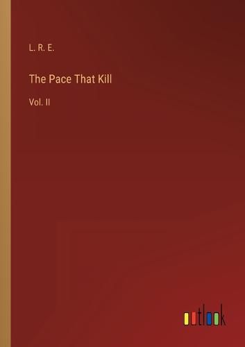 The Pace That Kill