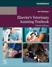 Cover image for Workbook for Elsevier's Veterinary Assisting Textbook