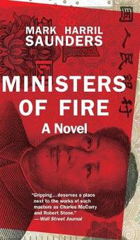 Cover image for Ministers of Fire: A Novel