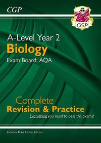 Cover image for A-Level Biology: AQA Year 2 Complete Revision & Practice with Online Edition