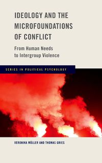 Cover image for Ideology and the Microfoundations of Conflict