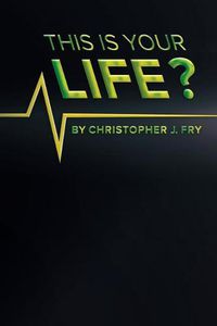 Cover image for This Is Your Life?