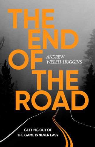 The End of the Road