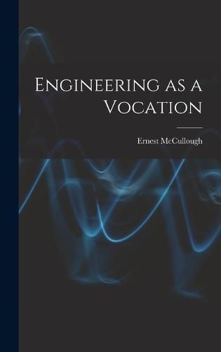 Cover image for Engineering as a Vocation