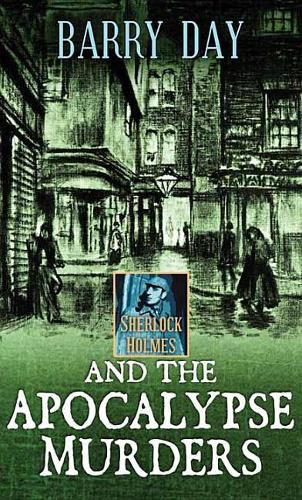 Cover image for Sherlock Holmes And The Apocalypse Murders