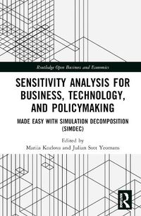 Cover image for Sensitivity Analysis for Business, Technology, and Policymaking