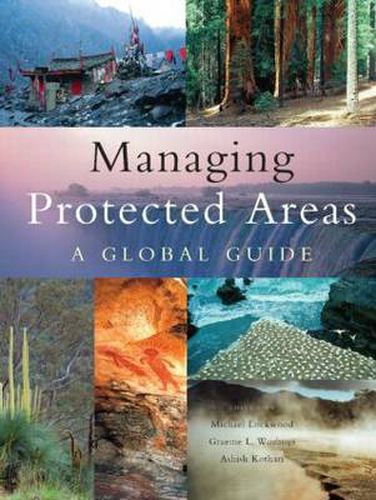 Cover image for Managing Protected Areas: A Global Guide