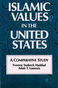 Cover image for Islamic Values in the United States