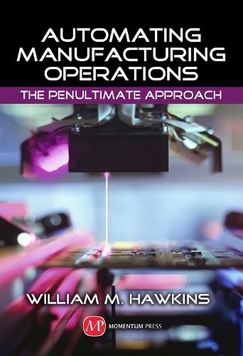 Cover image for Automating Manufacturing Operations