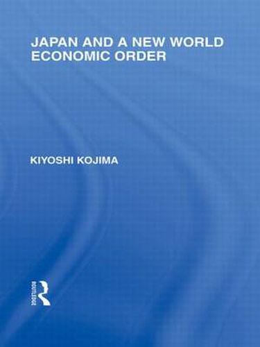 Cover image for Japan and a New World Economic Order