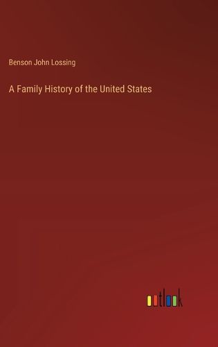 A Family History of the United States