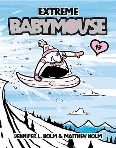 Babymouse #17: Extreme Babymouse