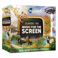 Cover image for Classic 100: Music for the Screen