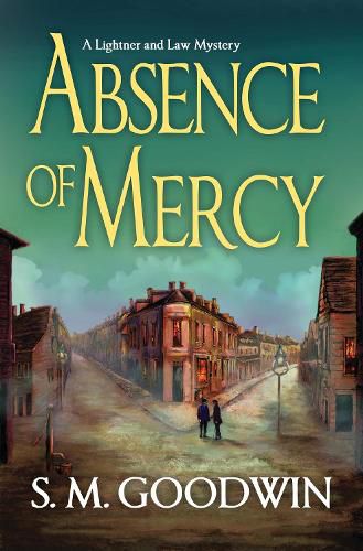 Cover image for Absence of Mercy: A Lightner and Law Mystery