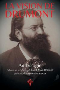 Cover image for La Vision de Drumont