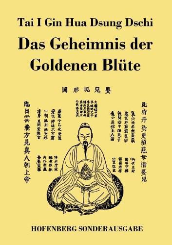 Cover image for Tai I Gin Hua Dsung Dschi: Das Geheimnis der Goldenen Blute