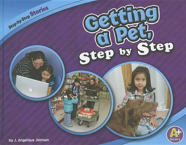 Cover image for Getting a Pet, Step by Step