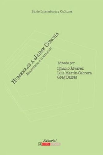 Cover image for Homenaje a Jaime Concha: Releyendo a contraluz
