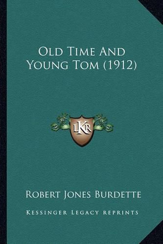 Old Time and Young Tom (1912)