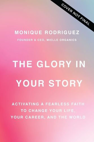 The Glory in Your Story