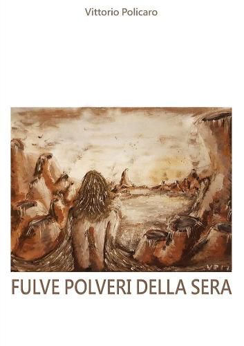 Cover image for Fulve polveri della sera