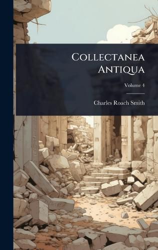 Cover image for Collectanea Antiqua