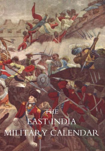 Cover image for East India Military Calendar; Containing the Services of General & Field Officers of the Indian Army