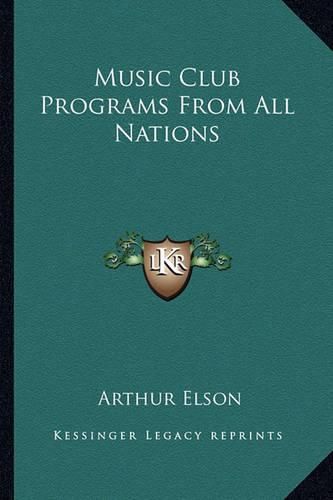 Cover image for Music Club Programs from All Nations