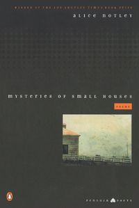 Cover image for Mysteries of Small Houses: Poems