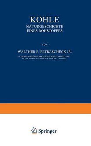 Cover image for Kohle: Naturgeschichte Eines Rohstoffes