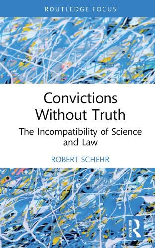 Cover image for Convictions Without Truth