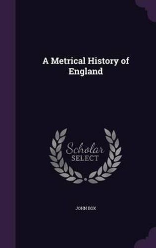 Cover image for A Metrical History of England