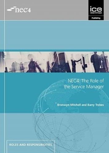 Cover image for NEC4: The Role of the Service Manager