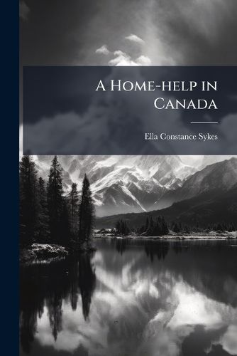 Cover image for A Home-Help in Canada