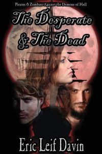 Cover image for The Desperate and the Dead