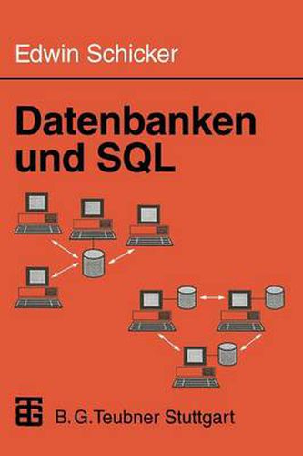 Cover image for Datenbanken Und SQL: Eine Praxisorientierte Einfuhrung